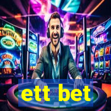 ett bet